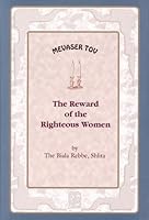 Reward Of The Righteous Women 1583308253 Book Cover
