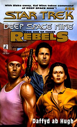 Ds9 #24 Rebels Book One: Star Trek Deep Space Nine (Star Trek: Deep Space Nine)