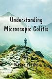 Understanding Microscopic Colitis