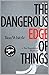 The Dangerous Edge of Things (Tai Randolph Series)