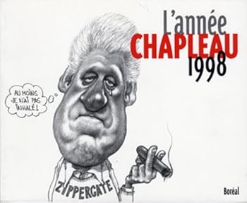 Paperback Année Chapleau 98 (L') [French] Book