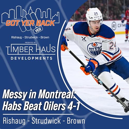 Messy in Montreal: Habs Beat Oilers 4-1