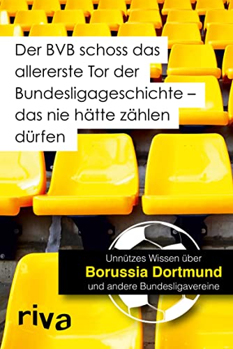 Der BVB schoss das allererste Tor der