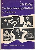 The End of European Primacy, 1971-1945 B004Z76M3I Book Cover