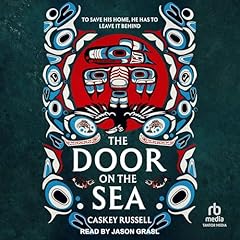The Door on the Sea Audiolibro Por Caskey Russell arte de portada