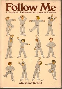 Hardcover Follow Me: A Handbook of Movement Activities for Children Book