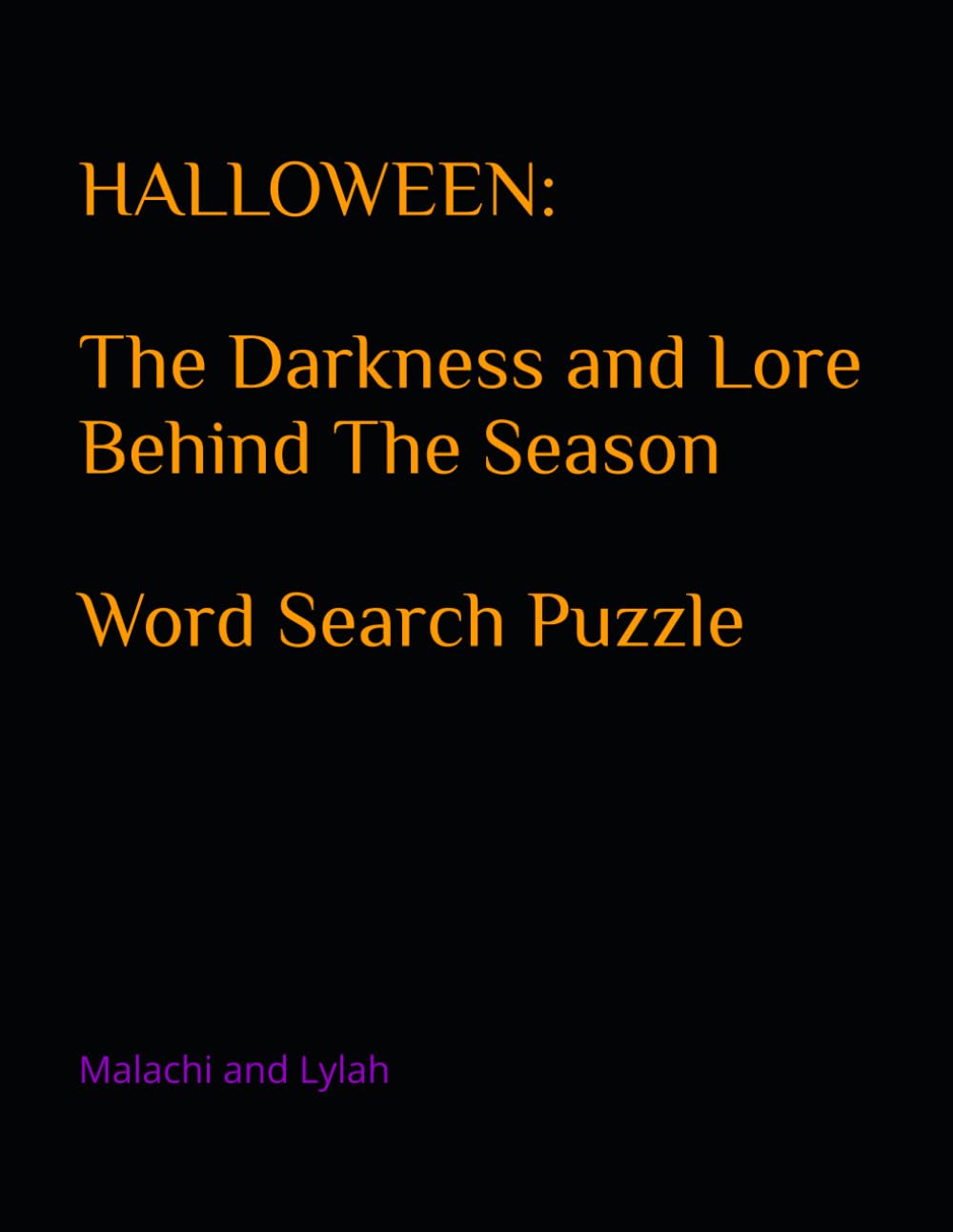 HALLOWEEN: The Darkness and Lore Behind The Season: Word Search Puzzle