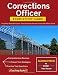 Corrections Officer Exam Study Guide: Test Prep Book & Practice Test Questions for the Correction Officer Test