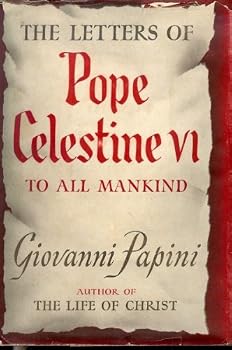 Lettere agli Uomini di Papa Celestino VI