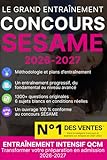 livre prepa concours ibode  Concours SÉSAME : Méthode, entraînement intensif et 1300+ questions corrigées - 2026 - 2027: Comprendre – Communiquer – Analyser  6 sujets blancs complets  Tous les écrits expliqués pas à pas