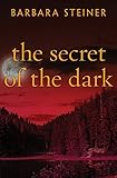  The Secret of the Dark (English Edition)