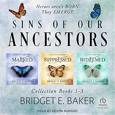 Sins of Our Ancestors Collection: Marked, Suppressed, and Redeemed