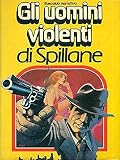 Gli uomini violent