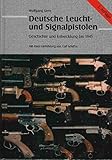 leuchtpistole pubg  Deutsche Leucht- und Signalpistolen.Geschichte und Entwicklung bis 1945