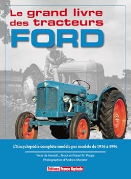 Paperback LE GRAND LIVRE DES TRACTEURS FORD (FA.GRAND PUBLIC) [French] Book