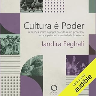 Cultura &eacute; Poder Audiobook By Jandira Feghali cover art