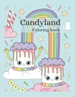 Candyland: Coloring Book (German Edition) B0F5MR9PR9 Book Cover