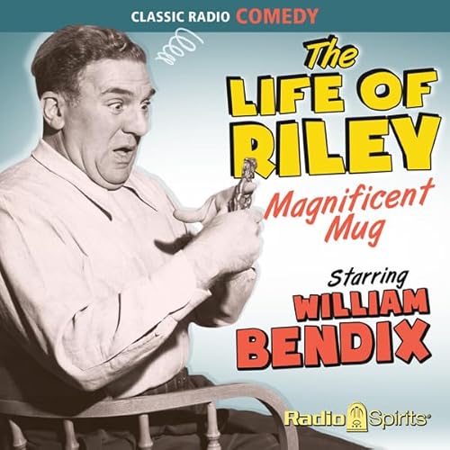 Couverture de The Life of Riley: Magnificent Mug