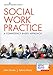 Social Work Practice: A Competency-Based Approach