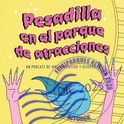 #40 FRIKIPARQUES REWIND 2025 [con AITOREK] - &iquest;C&oacute;mo ha sido el a&ntilde;o en nuestras vidas y los parques tem&aacute;ticos?