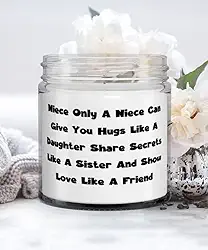 Vela de sobrinha reutilizável, sobrinha só uma sobrinha pode dar a você abraços como uma filha, compartilhar segredos como um presente para sobrinha, presentes de amor da tia