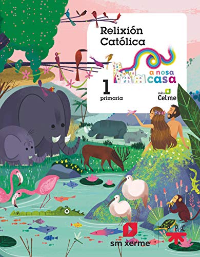 Portada de Relixión católica. 1 Primaria. A Nosa Casa
