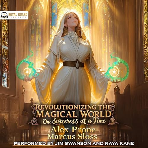 Alex Prone, Marcus Sloss presents Revolutionizing the Magical World, One Sorceress at a Time 3 episode artwork