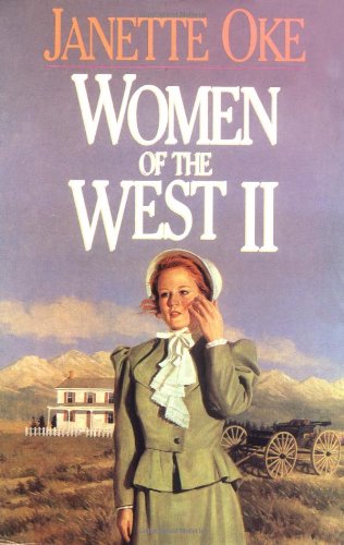 Women of the West II: They Called Her Mrs Doc / The Measure of a Heart / A Bride for Donnigan / Heart of the Wilderness