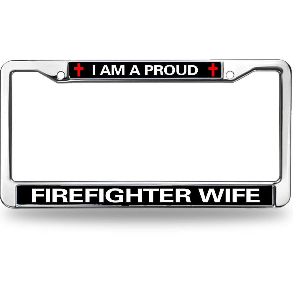 Proud Firefighter Wife Easy Installation License Plate Frame Fireman Lover License Plate Frame