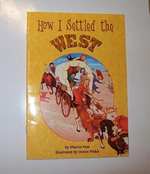 How I Settled the West