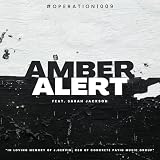 Amber Alert [Explicit]