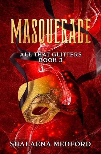 Masquerade (All That Glitters Book 3)