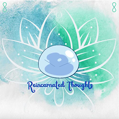 Reincarnated Thoughts Episode 2 - What if you got sent to another world?