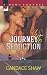 Journey to Seduction (Chasing Love Book 2)