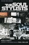 The Soul Stylists: Sixty Years of Modernism