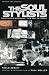 The Soul Stylists: Sixty Years of Modernism