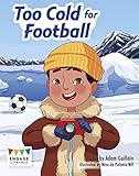 Too Cold for Football