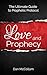 Love and Prophecy: The Ultimate Guide to Prophetic Protocol