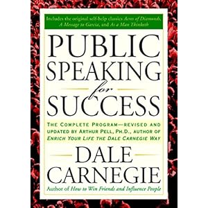 Public Speaking for Success: The Complete Program, Revised and Updated