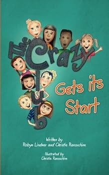 Paperback The Crazy Club Gets Its Start Book