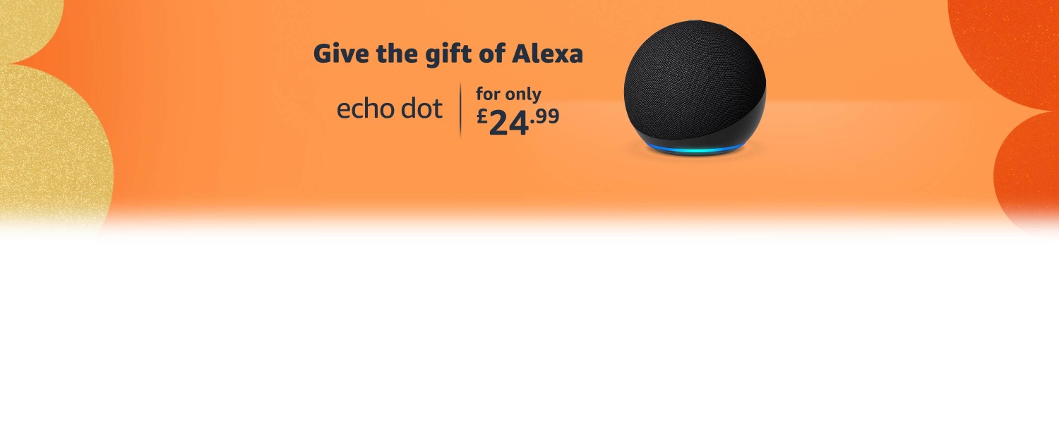 Buy Echo Dot for only £24.99