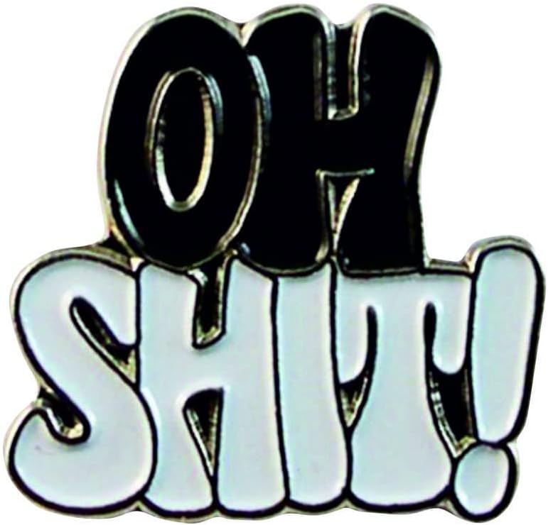 Mainly MetalMetal Enamel Pin Badge Brooch"Oh Shit" Cuss Swear (Black & White) 25mm