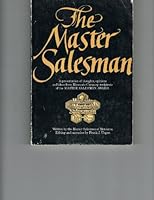 The Master Salesman: a Presentation of Thoughts, Opinions, and Ideas From Monsanto Company Recipients of the Master Salesman Award B002GEYXNI Book Cover