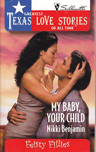 My Baby, Your Child (By: Nikki Benjamin)