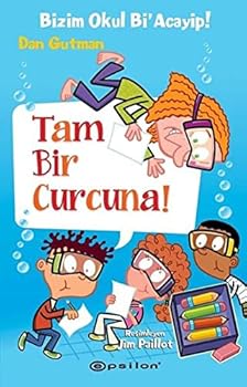 Bizim Okul Bi' Acayip - Tam Bir Curcuna (Ciltli) (Turkish Edition)
