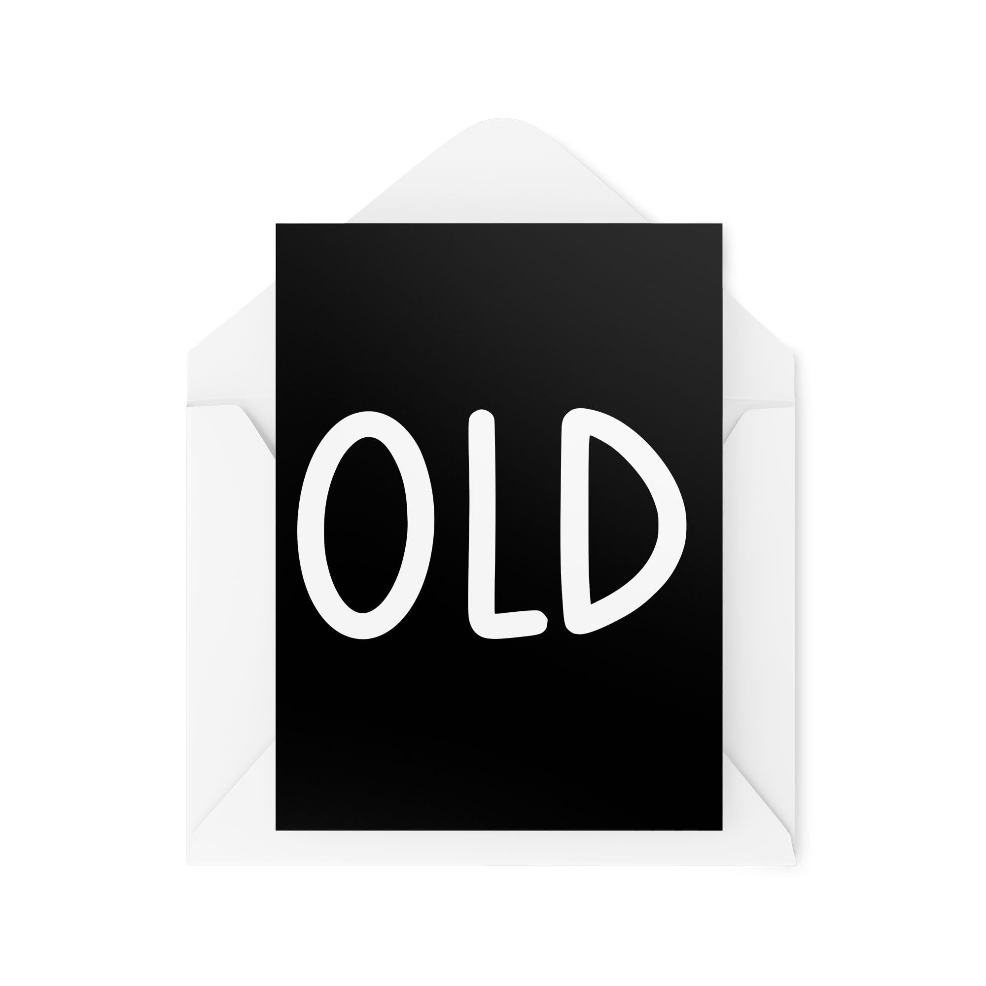Funny Birthday Cards - Old - Old Joke Cards - Birthday Cards for Old Person - Banter Birthday Card - Card for Friends - Card for Dad CBH1768