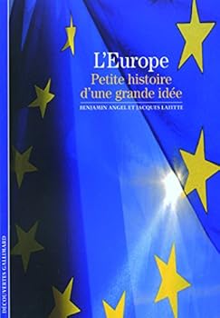Paperback L'Europe: Petite histoire d'une grande idée [French] Book