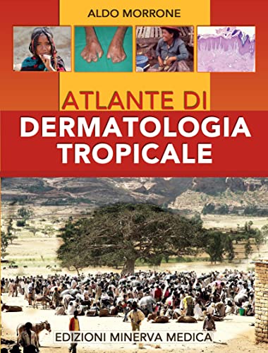 Minerva Atlante di dermatologia tropicale
