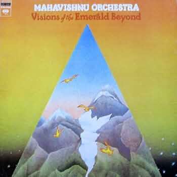 Mahavishnu Orchestra - Visions of the Emerald Beyond [Vinyl LP