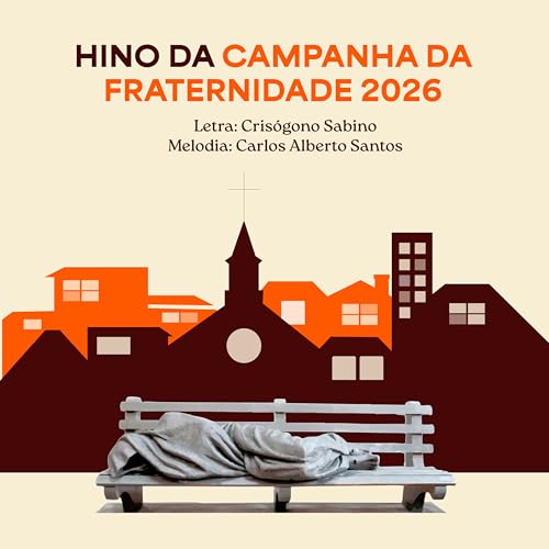 Hino da Campanha da Fraternidade 2026